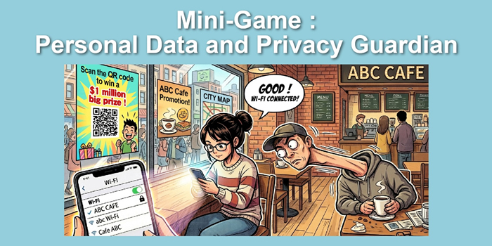 “Personal Data and Privacy Guardian” Online Game
